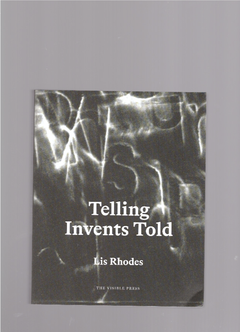 RHODES, Lis - Telling Invents Told